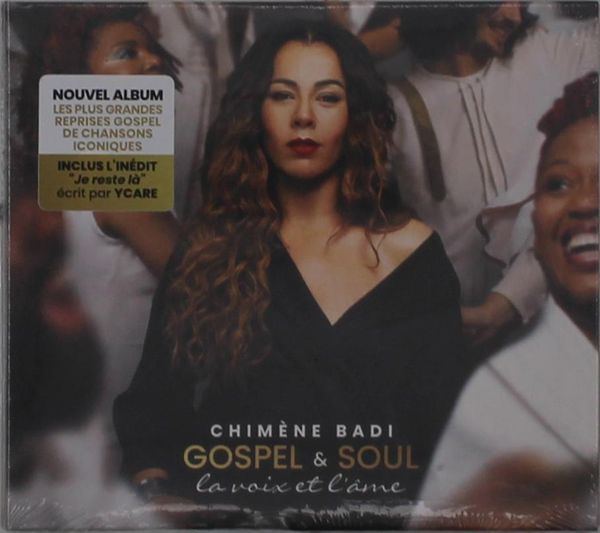Chimène Badi: Gospel & Soul: La Voix Et LAme (CD)