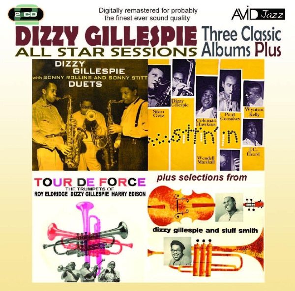 Dizzy Gillespie: All Star Sessions: Three Classic Albums P... (2 CDs)