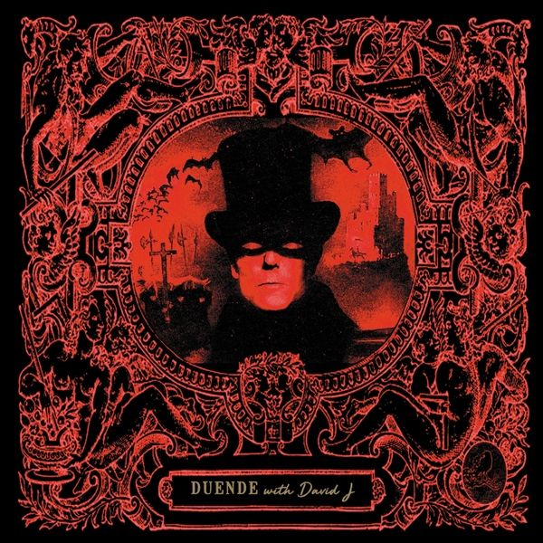 Duende With David J: Oracle Of The Horizontal (Vinyl-LP)