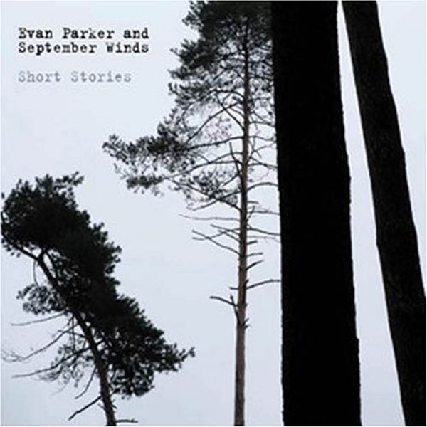 Evan Parker: Short Stories (CD)
