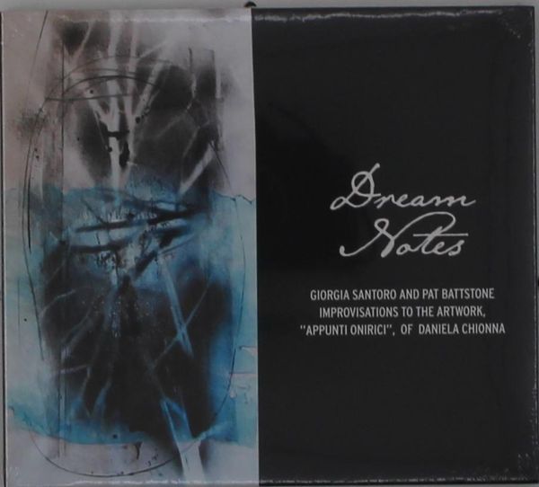Pat Battstone & Girogia Santoro: Dream Notes (CD)