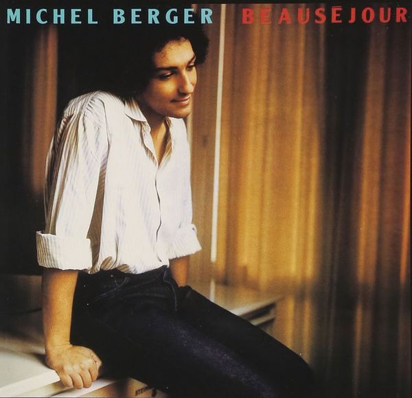 Michel Berger: Beausejour (Vinyl-LP)