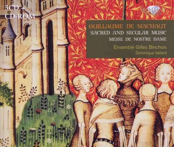 Guillaume de Machaut: Geistliche & Weltliche Musik (3 CDs)