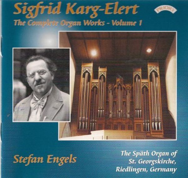 Sigfrid Karg-Elert: Orgelwerke Vol.1 (CD)