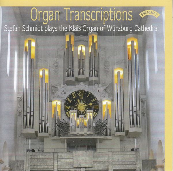 Stefan Schmidt - Organ Transcriptions (CD)