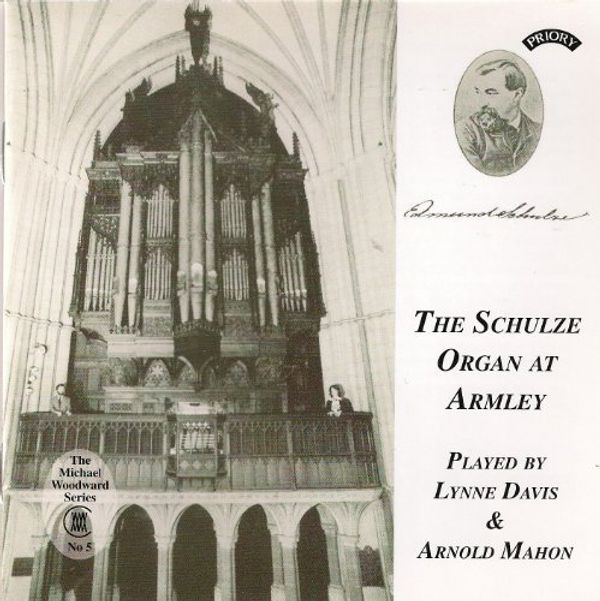 Lynne Davis & Arnold Mahon - The Schulze Organ at Armley (CD)