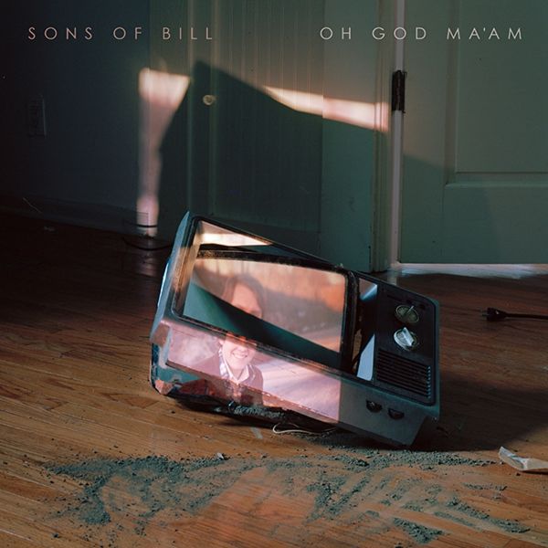 Sons Of Bill: Oh God Maam (180g) (Vinyl-LP)