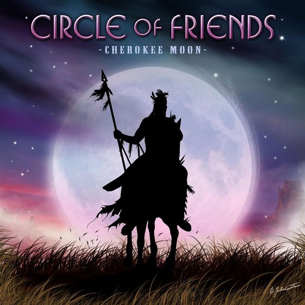 Circle Of Friends: Cherokee Moon (CD)