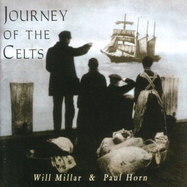 Will Millar & Paul Horn: Journey Of The Celts (CD)