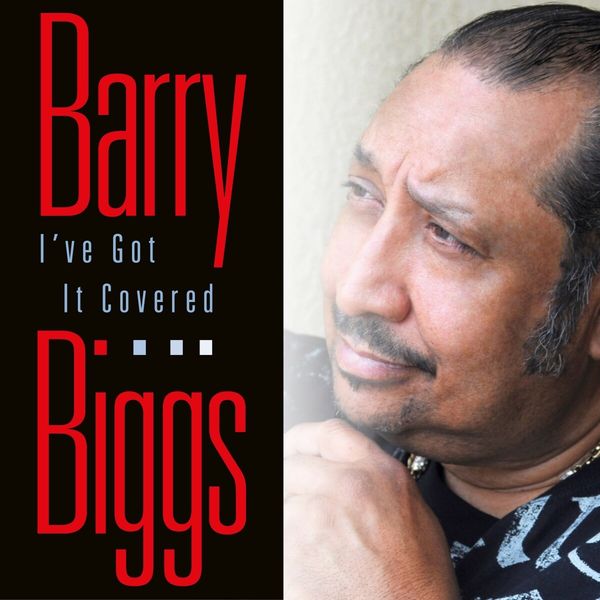 Barry Biggs: Ive Got It Covered (CD)