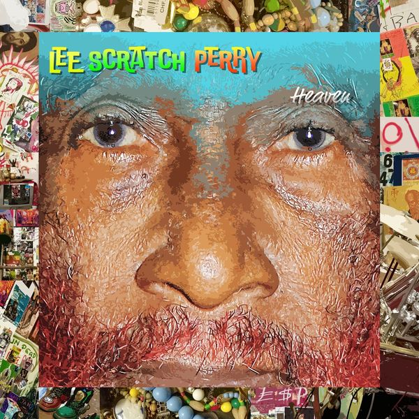 Lee Scratch Perry: Heaven (180g) (Vinyl-LP)