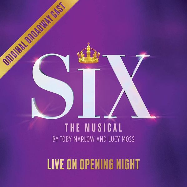 Six: Live On Opening Night (Original Broadway Cast) (CD)