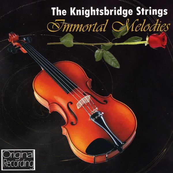 Knightsbridge Strings: Immortal Melodies (CD)