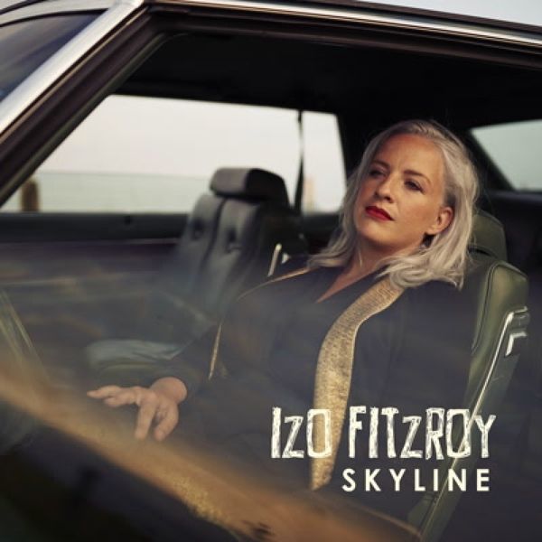Izo FitzRoy: Skyline (Vinyl-LP)