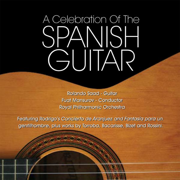 A Celebration of the Spanish Guitar (CD)