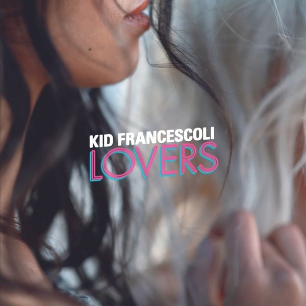 Kid Francescoli: Lovers (Vinyl-LP)
