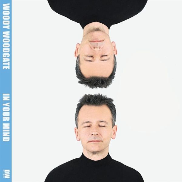 Woody Woodgate: In Your Mind (CD)