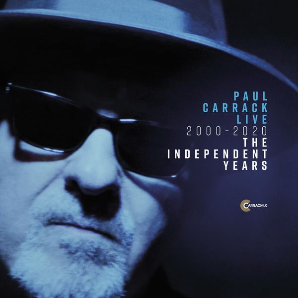 Paul Carrack: Live 2000 - 2020: The Independent Years (5 CDs)