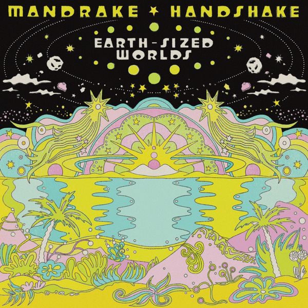 Mandrake Handshake: Earth-Sized Worlds (CD)