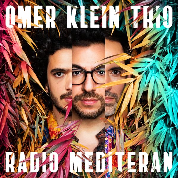 Omer Klein: Radio Mediteran (CD)