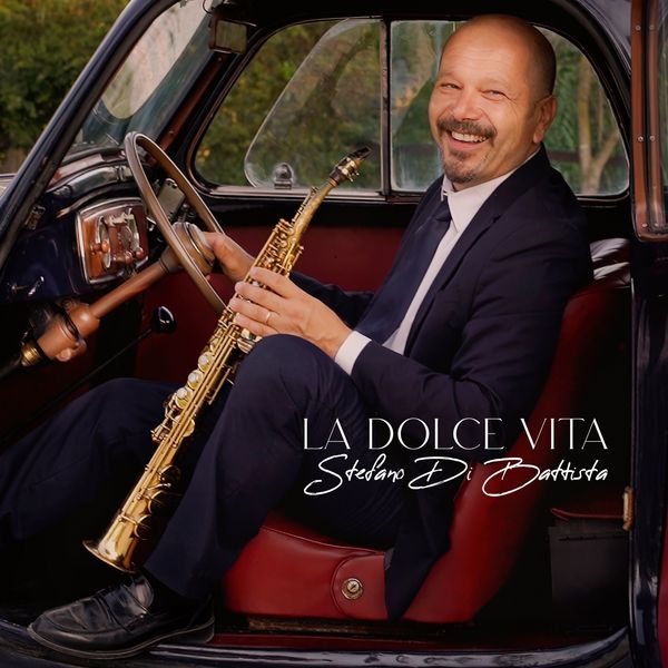 Stefano Di Battista: La Dolce Vita (180g) (Vinyl-LP)