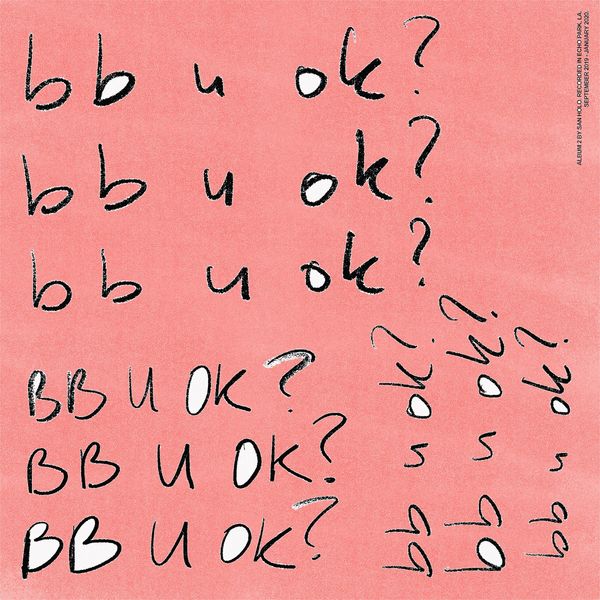 San Holo: BB U OK? (CD)