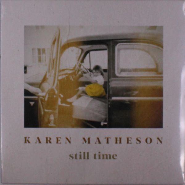 Karen Matheson: Still Time (Vinyl-LP)