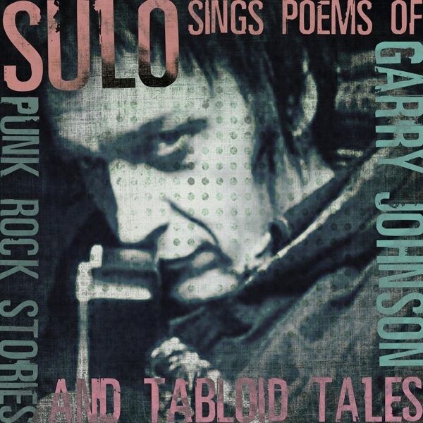Sulo: Sings The Poems Of Garry Johnson (CD)