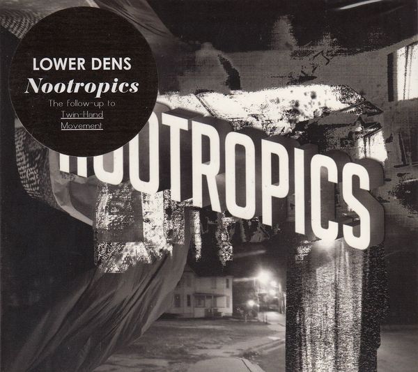 Lower Dens: Nootropics (CD)