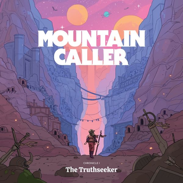 Mountain Caller: Chronicle I: The Truthseeker (Limited Editio... (LP)