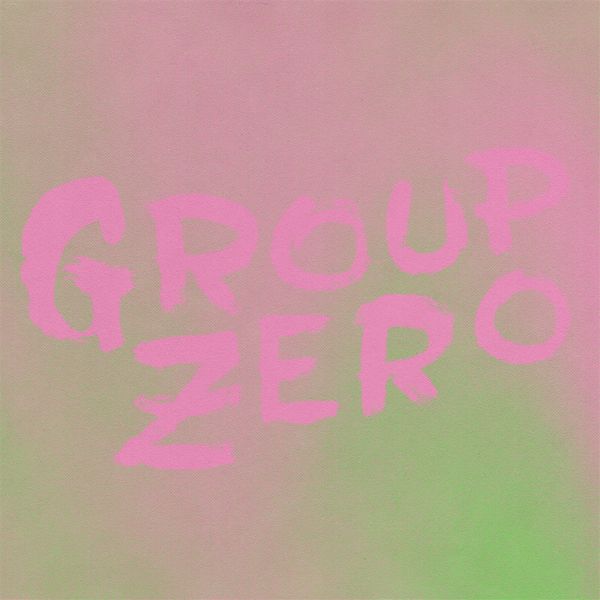 Group Zero: Everyones Already Come Apart (Vinyl-LP)