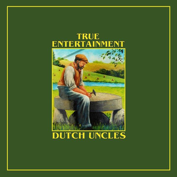 Dutch Uncles: True Entertainment (Vinyl-LP)