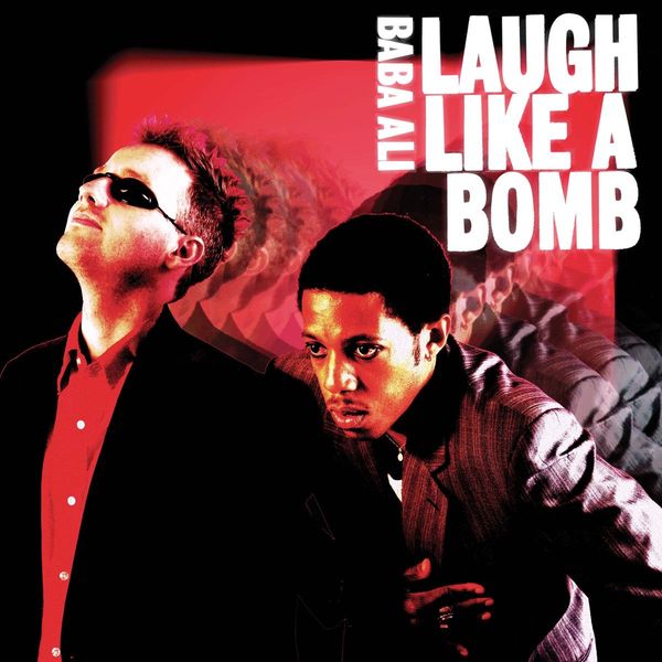 Baba Ali: Laugh Like A Bomb (CD)