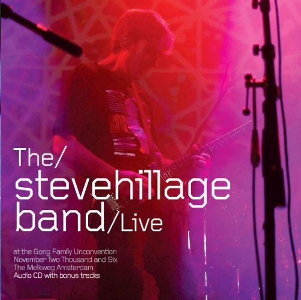 Steve Hillage: Live At The Gong (CD)