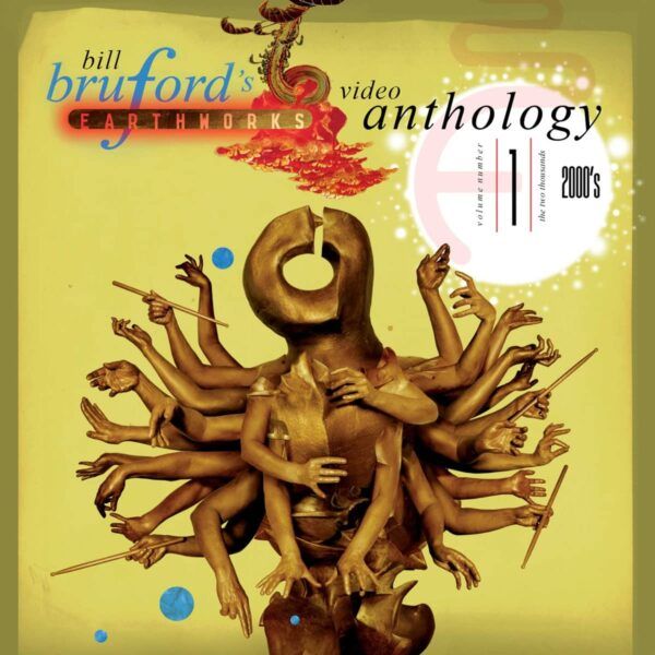Bill Bruford: Video Anthology Vol. 1: 2000s (2 CDs und 1 DVD)