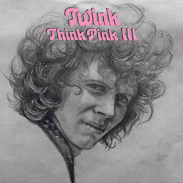 Twink: Think Pink III (CD)