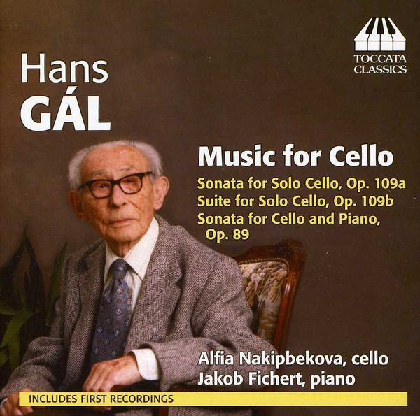 Hans Gal: Kammermusik mit Cello (CD)