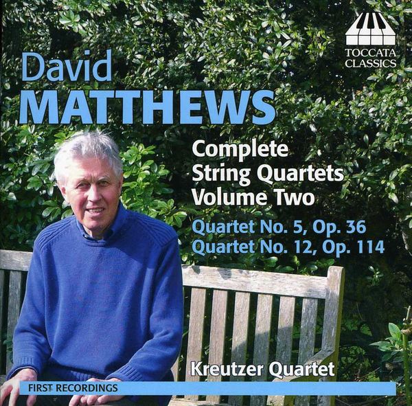 David Matthews: Sämtliche Streichquartette Vol.2 (CD)