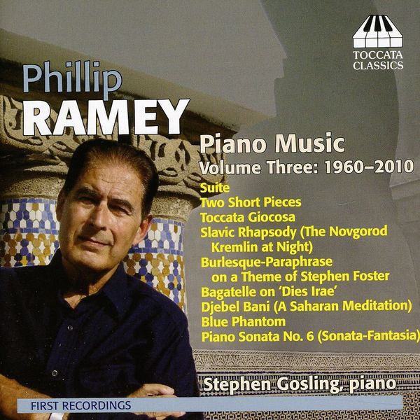 Phillip Ramey: Klavierwerke Vol.3 (CD)
