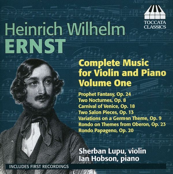 Heinrich Wilhelm Ernst: Sämtliche Werke für Violine & Klavier... (CD)