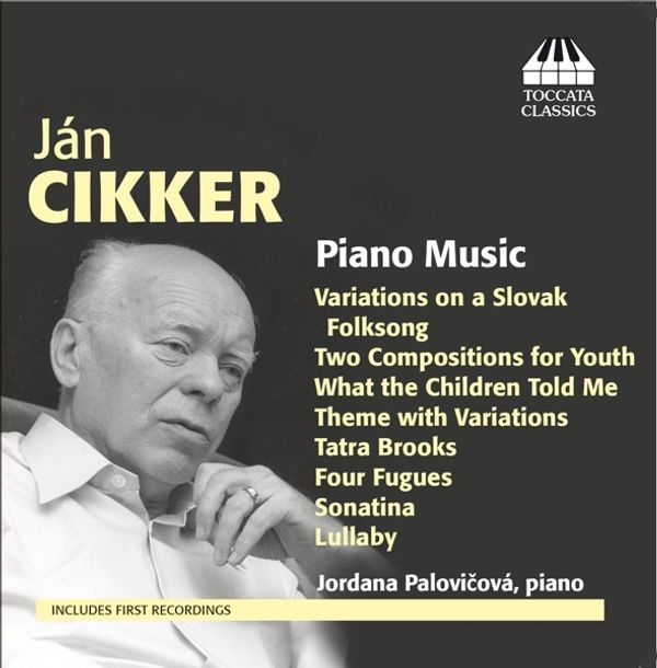 Jan Cikker: Klavierwerke (CD)