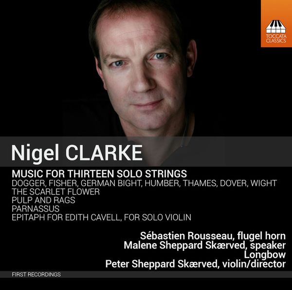 Nigel Clarke: Musik für 13 Streicher (CD)