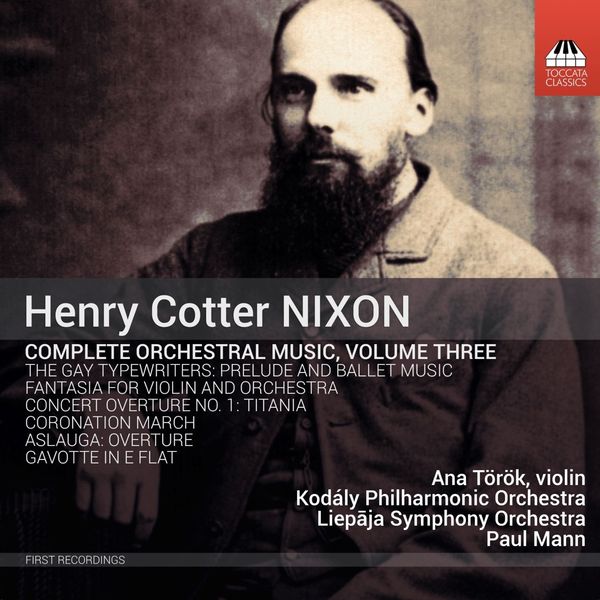 Henry Cotter Nixon: Orchesterwerke Vol.3 (CD)