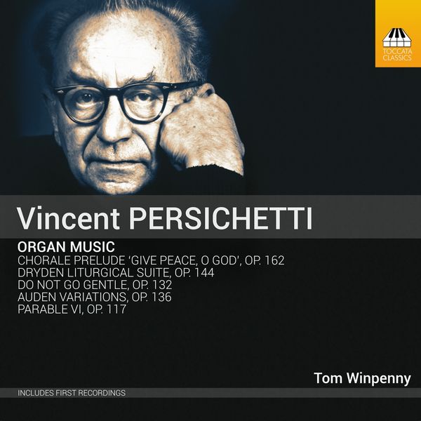 Vincent Persichetti: Orgelwerke (CD)