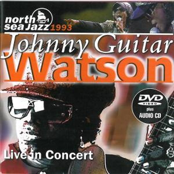 Johnny Guitar Watson: Live In Concert 1993 (CD + DVD) (CD)