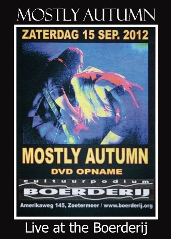 Mostly Autumn: Live At The Boerderij 2012 (2 DVDs)