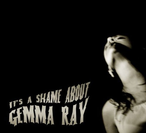 Gemma Ray (Singer/Songwriter): Its A Shame About Gemma Ray (... (LP)