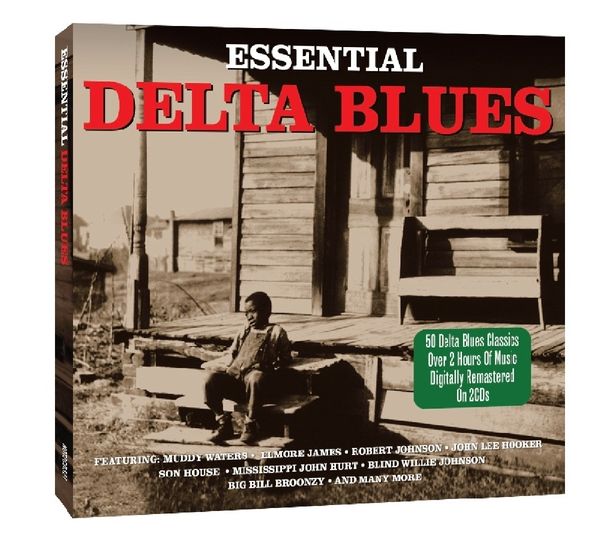 Essential Delta Blues (2 CDs)