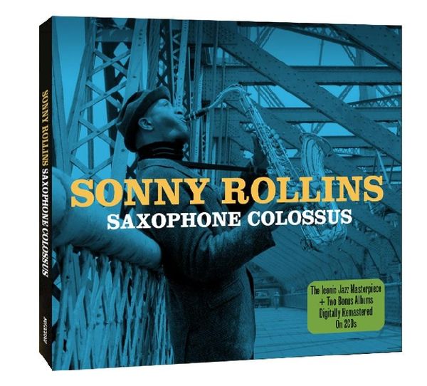 Sonny Rollins: Saxophone Colossus (+ Bonus) (2 CDs)