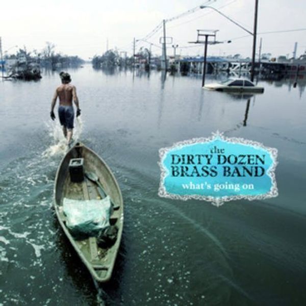Dirty Dozen Brass Band: Whats Going On (remastered) (180g) (... (LP)